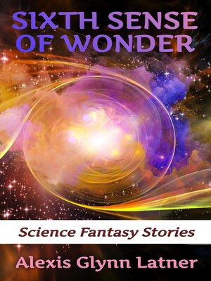 cover image of Sixth Sense of Wonder